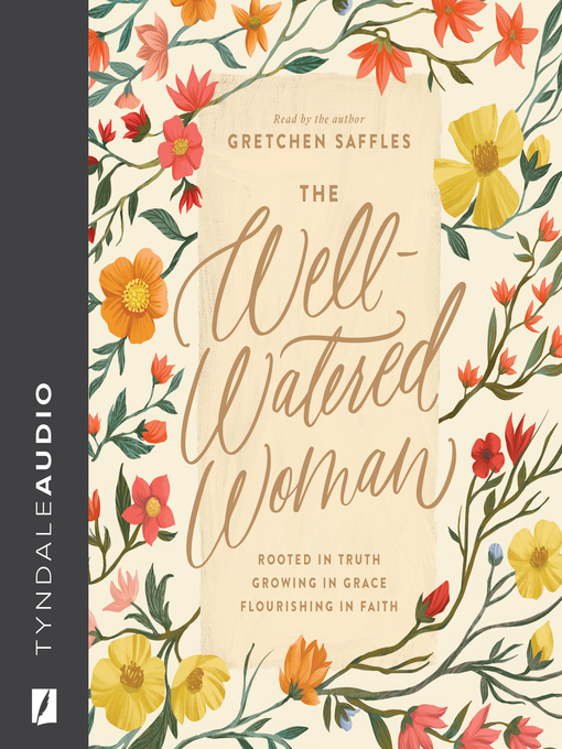 Title details for The Well-Watered Woman by Gretchen Saffles - Wait list